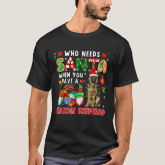 サンタさんよりジャーマンシェパードのサンタさんがいたらそれでいい Tシャツ