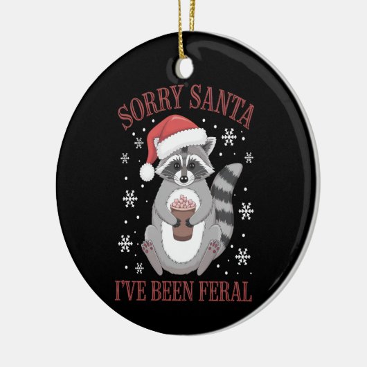 サンタさん私はフェラル・クリスマス・ラクーンだった セラミックオーナメント (左)