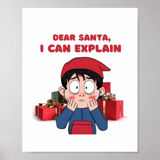 サンタさん、言い訳があります クリスマスの罪悪感デザイン ポスター (正面)