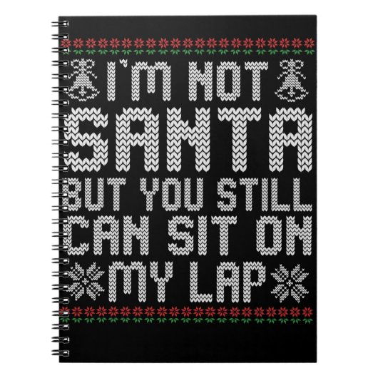 サンタじゃないけど、まだ膝の上に座れるよ ノートブック (正面)