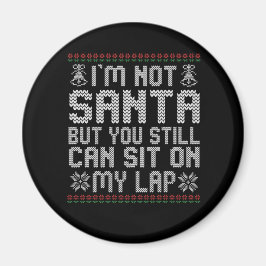 サンタじゃないけど、まだ膝の上に座れるよ マグネット