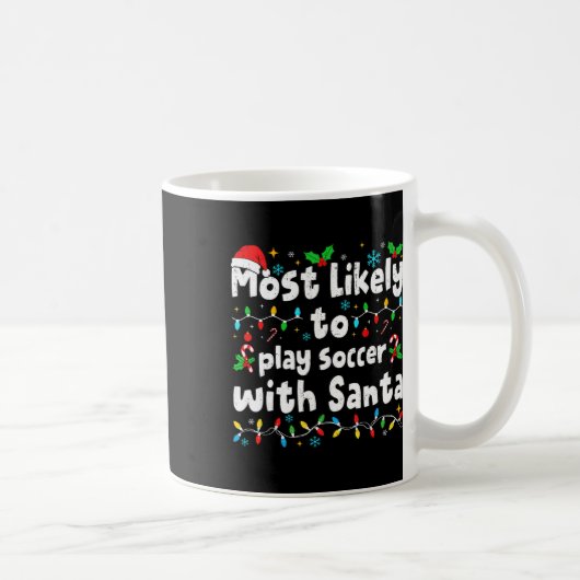 サンタとサッカーするのが一番好きなクリスマスマ コーヒーマグカップ (右)