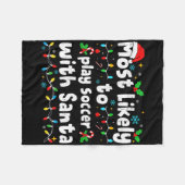サンタとサッカーをする可能性大 クリスマスマ フリースブランケット (正面(横))