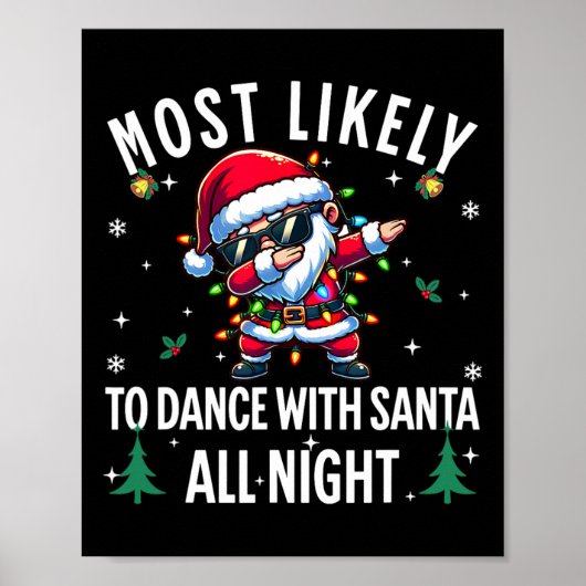 サンタと一晩中踊りそうなクリスマス ポスター (正面)