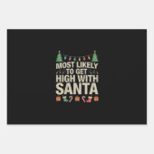 サンタと一緒にハイになる可能性が最も高い クリスマス 面白い ラッピングペーパーシート (正面)