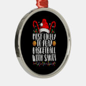 サンタと一緒にバスケットボールをプレーする可能性が最も高い クリスマスXmas メタルオーナメント (右)