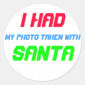 サンタと一緒に写真を撮られた! ラウンドシール (正面)
