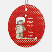 サンタなんて必要ない... ミミ クリスマス オーナメント (左)