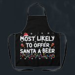 サンタにビールのクリスマスライトを提供する可能性が高い エプロン<br><div class="desc">サンタにビールのクリスマスライトサンタハットを提供する可能性が最も高い</div>