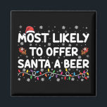 サンタにビールのクリスマスライトを提供する可能性が高い マグネット<br><div class="desc">サンタにビールのクリスマスライトサンタハットを提供する可能性が最も高い</div>