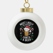 サンタにビールのファミリーマッチングを提供する可能性が最も高い セラミックボールオーナメント (正面)