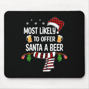 サンタにビール家族のクリスマスを提供する可能性が高い マウスパッド