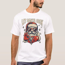 サンタに料理させて 六七 メメ クールなクリスマス Tシャツ