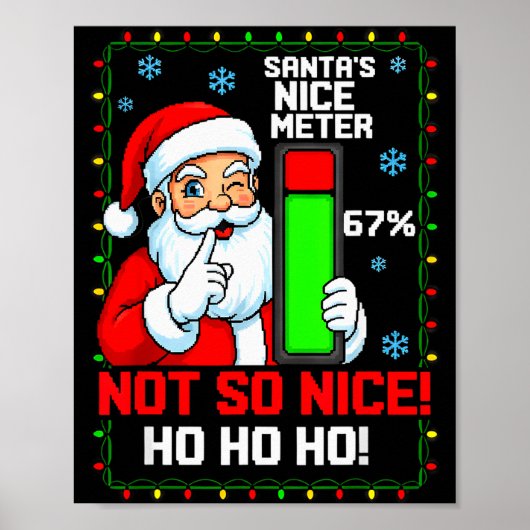 サンタのいい子メーター67％面白いクリスマスTシャツ ポスター (正面)