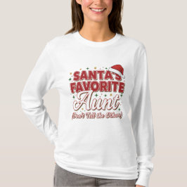 サンタのお気に入りのおばさん クリスマスTシャツ - 楽しい Tシャツ