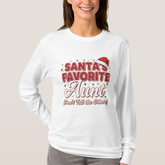 サンタのお気に入りのおばさん クリスマスTシャツ - 楽しい Tシャツ (正面)
