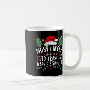 サンタのそりのクリスマスジョークをクラッシュする可能性が高い1 コーヒーマグカップ