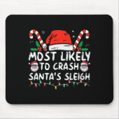 サンタのそりのクリスマスジョークを飛ばす可能性が最も高い マウスパッド (正面)
