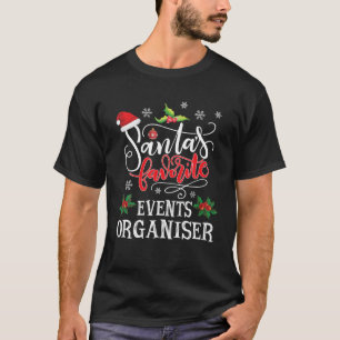 サンタのイベント主催お気に入りの者クリスおもしろいマス Tシャツ