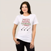 サンタのガーデニング3大お気に入りツール トライブレンドTシャツ (正面全面)