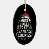 サンタのクッキーを最も食べそうな家族のクリスマス セラミックオーナメント (右)