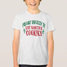 サンタのクッキーを食べる可能性大 おもしろい家族Tシャツ