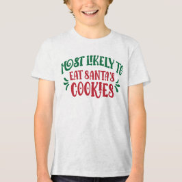 サンタのクッキーを食べる可能性大 おもしろい家族Tシャツ トライブレンドTシャツ