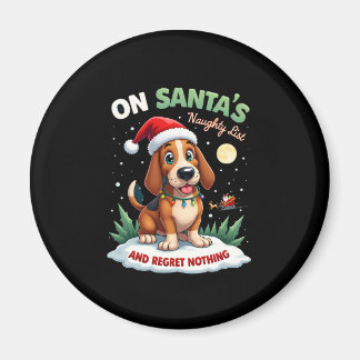 サンタのクリスマスいたずらリストに載っちゃった！後悔なんてしないバセットハウンド マグネット
