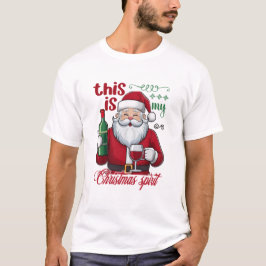 サンタのクリスマスの気分 ワインTシャツ クリスマスプレゼントに Tシャツ