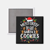 サンタのクリスマスクッキーを食べる確率が最も高い家族 マグネット (正面/裏面)