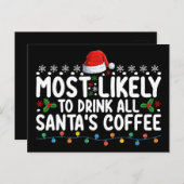 サンタのコーヒーのクリスマスを飲み干す可能性が最も高い ポストカード (正面/裏面)