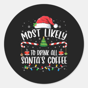 サンタのコーヒーのクリスマスを飲み干す可能性が最も高い ラウンドシール