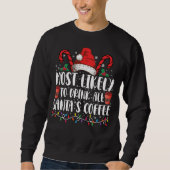 サンタのコーヒーを飲み干しそうなクリスマス スウェットシャツ (正面)