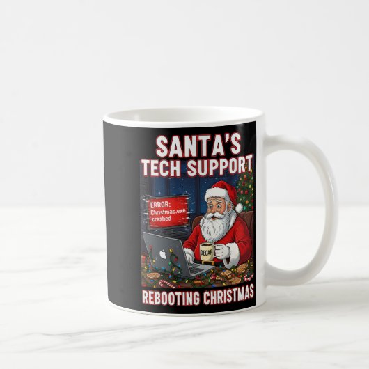 サンタのテクニカルサポートがクリスマスを再起動 面白い _6 コーヒーマグカップ (右)