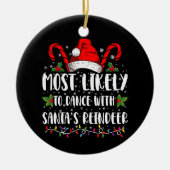 サンタのトナカイ一家と踊る可能性が最も高い セラミックオーナメント (正面)