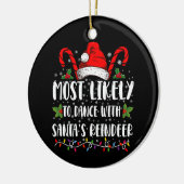 サンタのトナカイ一家と踊る可能性が最も高い セラミックオーナメント (左)