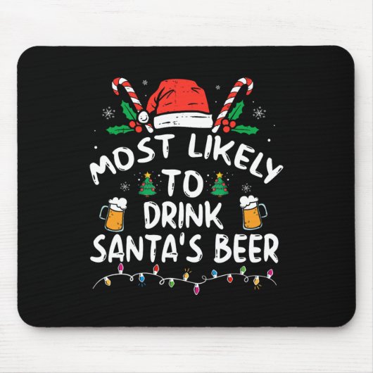 サンタのビールクリスマスを飲む可能性が高い マウスパッド (正面)