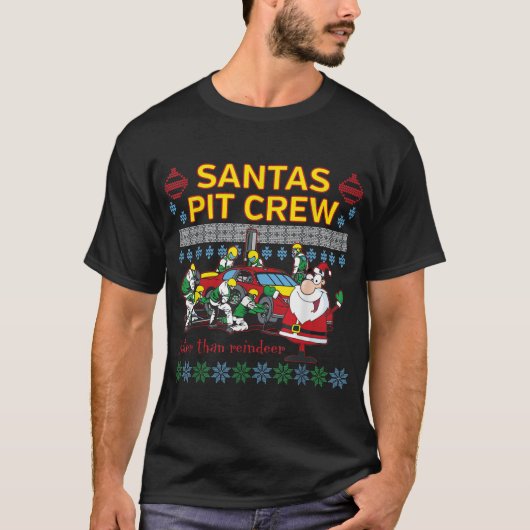 サンタのピットクルーのレースカー醜いクリスマス Tシャツ (正面)