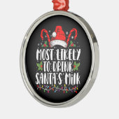 サンタのミルク・クリスマスを飲む可能性が最も高おもしろいい メタルオーナメント (左)