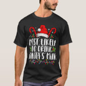 サンタのミルク・クリスマスを飲む可能性が最も高おもしろいい Tシャツ (正面)