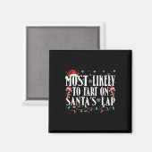 サンタのラップファミリーマッチングで最もファートする可能性が高い マグネット (正面/裏面)