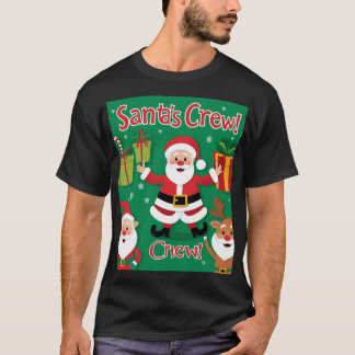 サンタの乗組員! Tシャツ