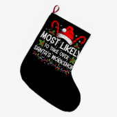 サンタの仕事場を乗っ取る可能性大　クリスマスギフト ラージクリスマスストッキング (正面 (吊り時))