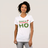 サンタの好みのHOティー Tシャツ (正面フル)
