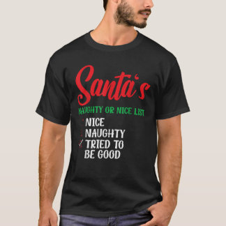 サンタの悪い子いい子リスト クリスマスまでにがんばって Tシャツ
