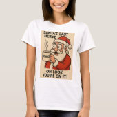 サンタの最後の神経 - 急行便 Tシャツ (正面)