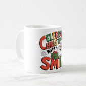 サンタの笑顔でクリスマスを祝おう マグカップ (正面左)