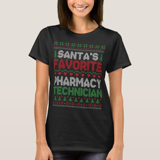 サンタの薬局お気に入りの技術者の醜いクリスマ Tシャツ (正面)