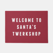 サンタのTwerkshopへようこそ |クリスマスおもしろい。 ドアマット (正面)
