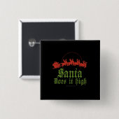 サンタはそれを高いTシャツします 缶バッジ (正面&裏面)